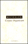 Corpus Organicum - Jiří Michálek
