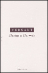 Hestia a Hermés - Jean-Pierre Vernant