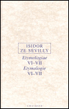 Etymologie VI-VII - Isidor ze Sevilly