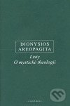Listy, O mystické theologii - Dionysios Areopagita