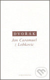 Jan Caramuel z Lobkovic - Petr Dvořák