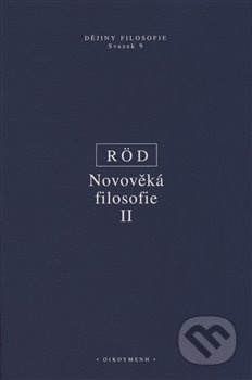 Novověká filosofie II - Wolfgang Röd - kniha z kategorie Filozofie