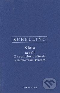 Klára neboli O souvislosti přírody s duchovním světem - kniha z kategorie Filozofie