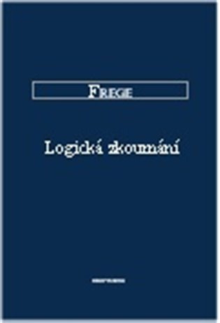 Logická zkoumání a základy aritmetiky