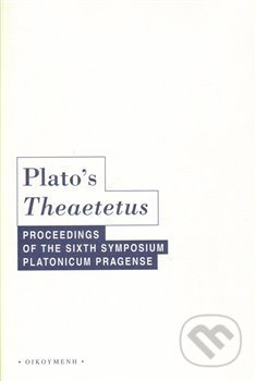 Plato s Theaeteus - Filip Karfík, Aleš Havlíček