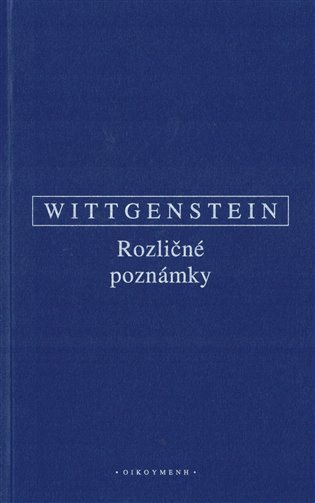 Rozličné poznámky - Ludwig Wittgenstein - kniha z kategorie Filozofie