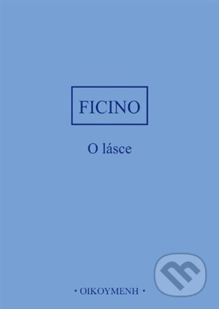 O lásce - Marsilio Ficino - kniha z kategorie Filozofie