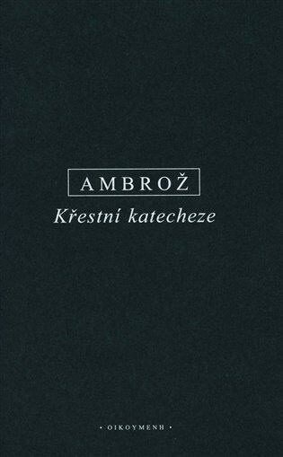 Křestní katecheze - Ambrož