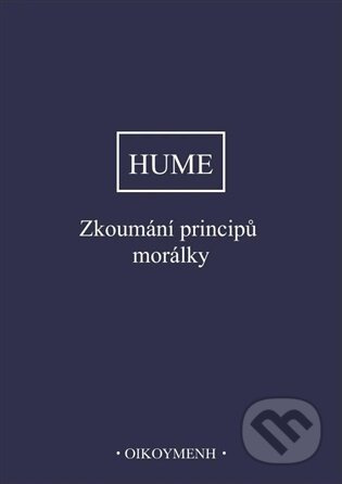 Zkoumání principů morálky - David Hume
