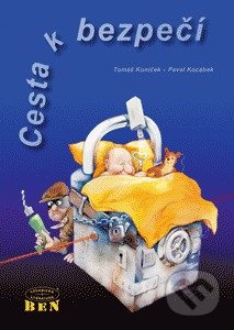 Cesta k bezpečí - Pavel Kocábek, Tomáš Koníček - kniha z kategorie Trestní právo