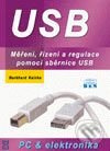 USB - měření, řízení a regulace pomocí sběrnice USB - kniha z kategorie Hardware