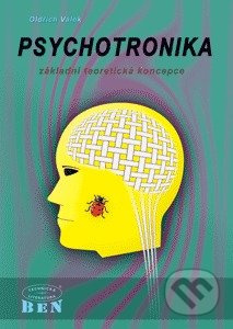 Psychotronika - základní teoretická koncepce - Válek Oldřich - kniha z kategorie Psychologie