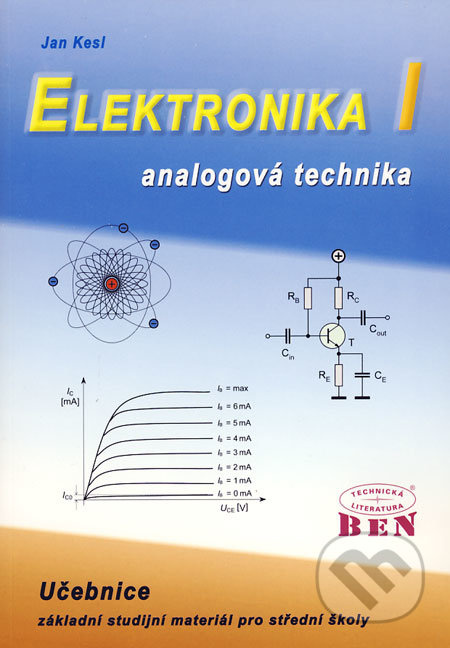 Elektronika I (Analogová technika) - Jan Kesl - kniha z kategorie Přírodní vědy a technika