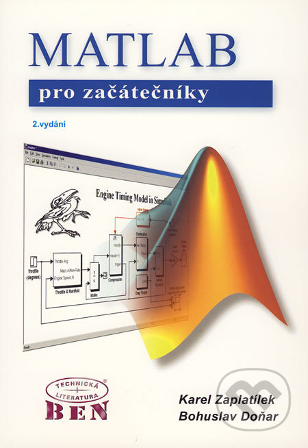 MATLAB - pro začátečníky (2. vydání) - Karel Zaplatílek, Bohuslav Doňar - kniha z kategorie Programování