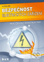 Bezpečnost elektrických zařízení (Příručka pro konstruktéry) - kniha z kategorie Přírodní vědy a technika