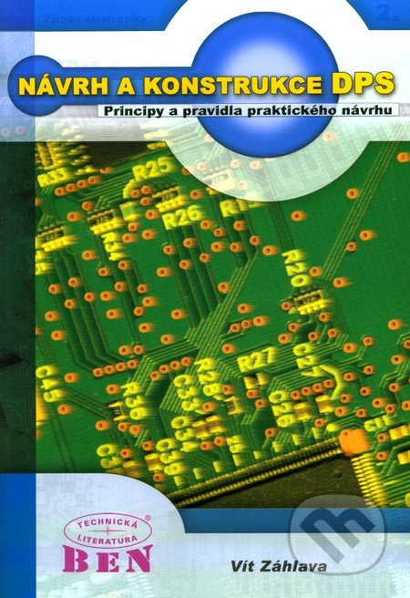 Návrh a konstrukce desek plošných spojů (Principy a pravidla praktického návrhu) - kniha z kategorie Elektrotechnika