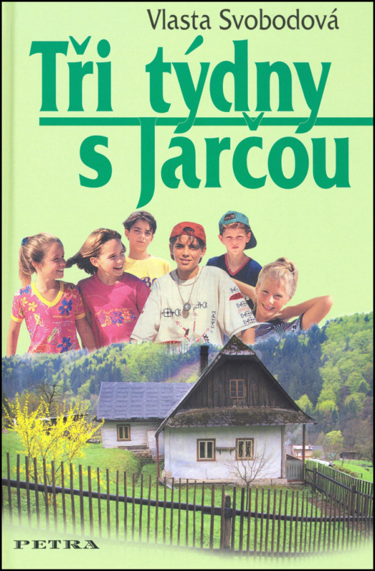 Tři týdny s Jarčou - Vlasta Svobodová - kniha z kategorie Beletrie