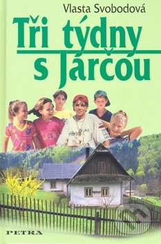 Tři týdny s Jarčou - Vlasta Svobodová - kniha z kategorie Beletrie