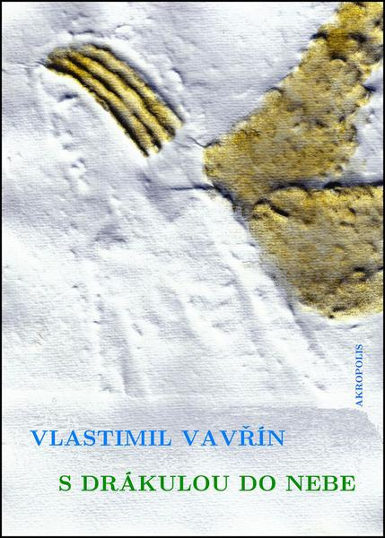 S Drákulou do nebe - Vlastimil Vavřín