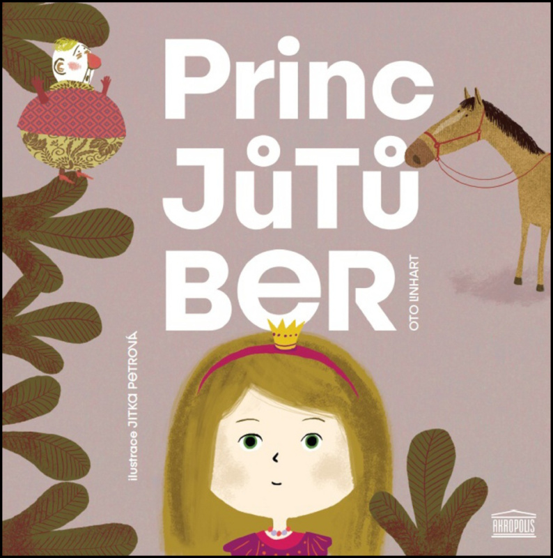 Princ Jůtůber - Oto Linhart