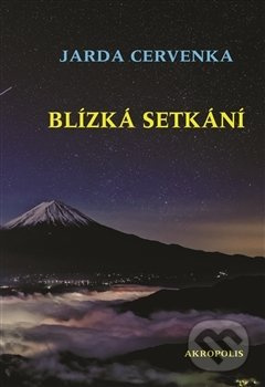Blízká setkání - Jarda Červenka