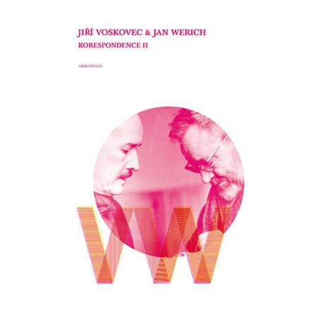 Korespondence II - Jan Werich, Jiří Voskovec