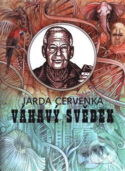 Váhavý svědek - Jarda Cervenka