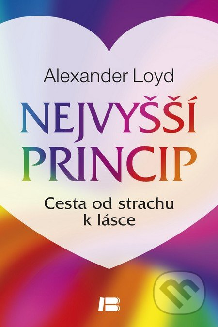 Nejvyšší princip - Alexander Loyd - kniha z kategorie Pozitivní myšlení