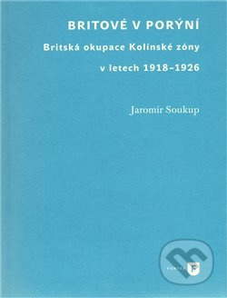 Britové v Porýní - Jaromír Soukup