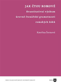 Jak čtou Romové - Kateřina Šormová