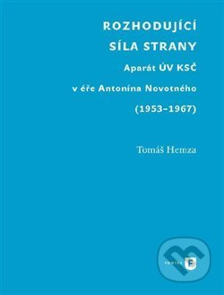Rozhodující síla strany - Tomáš Hemza