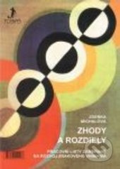 Zhody a rozdiely / Shody a rozdíly - Zdena Michalová - kniha z kategorie Speciální pedagogika