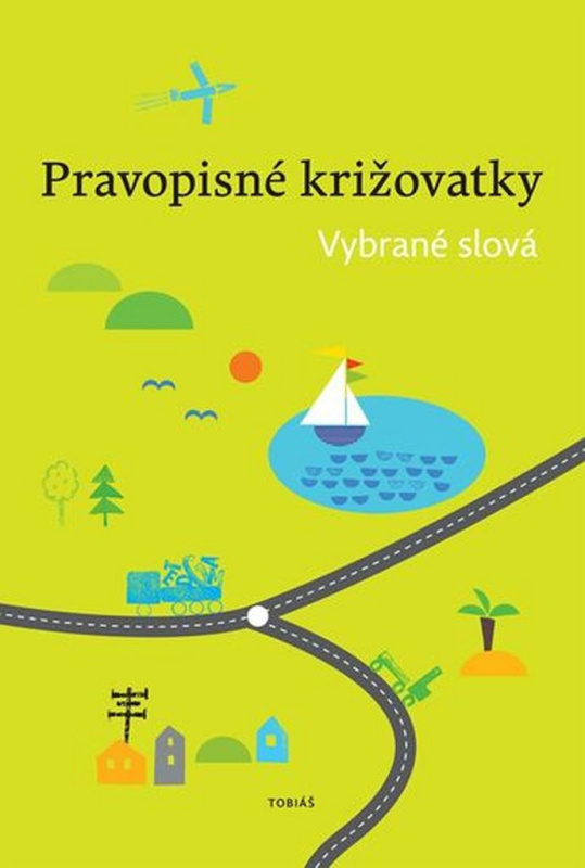 Pravopisné križovatky (Vybrané slová) - kniha z kategorie 1. stupeň
