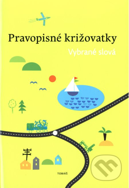 Pravopisné križovatky (Vybrané slová) - kniha z kategorie 1. stupeň