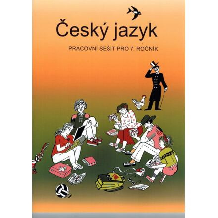 Český jazyk - Pracovní sešit pro 7. ročník