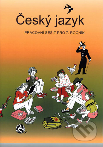 Český jazyk - Pracovní sešit pro 7. ročník