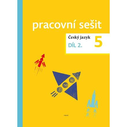 Český jazyk pro 5. ročník – pracovní sešit 2. díl