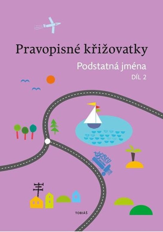 Pravopisné křižovatky Podstatná jména 2