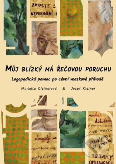 Můj blízký má řečovou poruchu (1.)