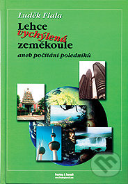 Lehce vychýlená zeměkoule - Luděk Fiala - kniha z kategorie Cestopisy z Ameriky