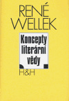 Koncepty literární vědy - René Wellek