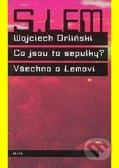 Co jsou to sepulky? - Wojciech Orlinski