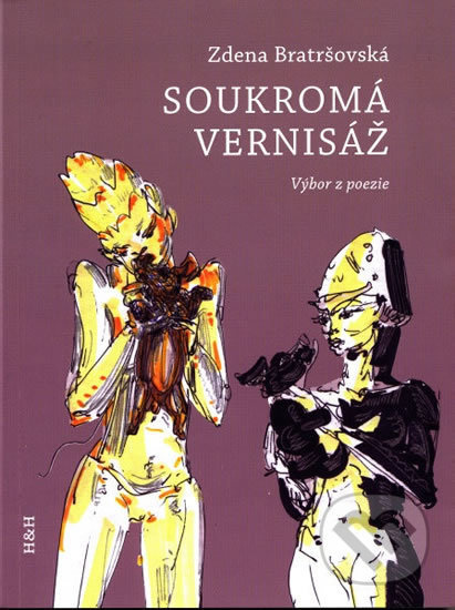 Soukromá vernisáž - Zdena Bratršovská