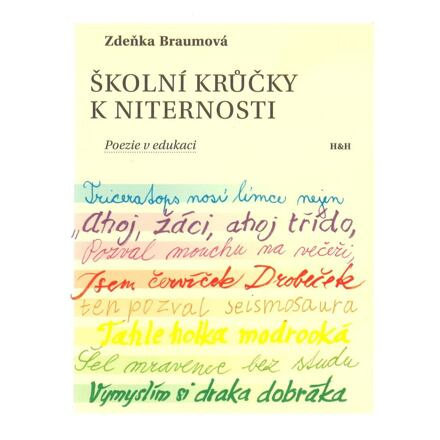 Školní krůčky k niternosti - Zdeňka Braumová