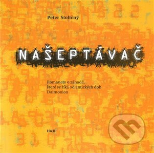 Našeptávač - Peter Stoličný