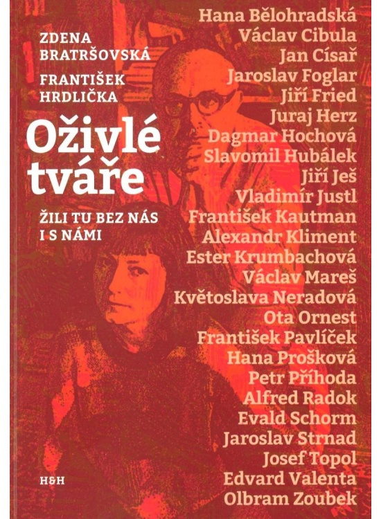 Oživlé tváře - Zdena Bratršovská, František Hrdlička