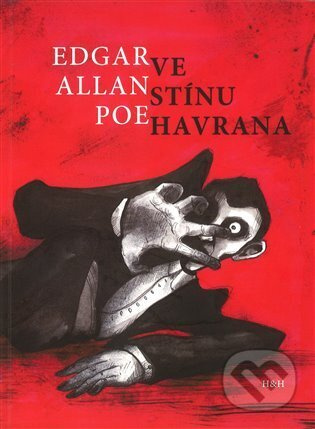 Ve stínu Havrana - Edgar Allan Poe