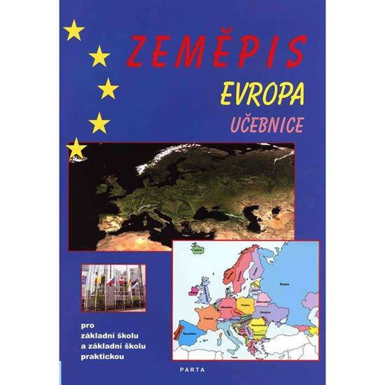 Zeměpis – Evropa, učebnice (Pro 2. stupeň ZŠ a ZŠ praktické) - kniha z kategorie 2. stupeň