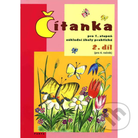 Čítanka pro 1. stupeň ZŠ praktické (pro 4. ročník), 2. díl - kniha z kategorie 1. stupeň