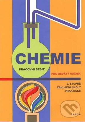 Chemie pro 2. stupeň ZŠ (pracovní sešit pro 9. ročník základní praktické školy) - kniha z kategorie 2. stupeň